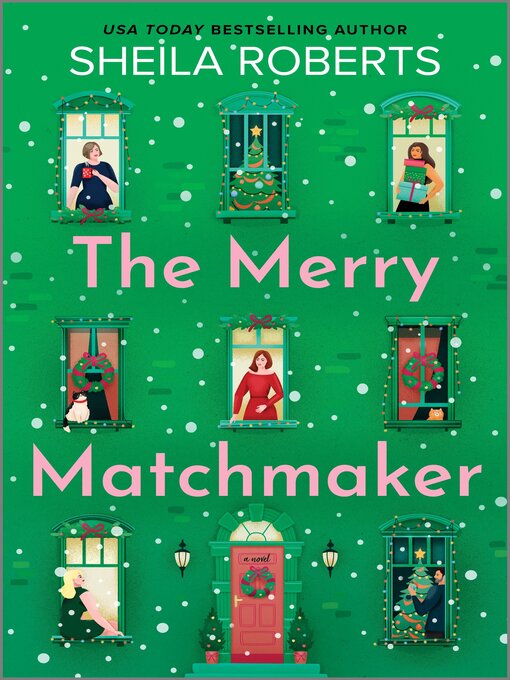 Title details for The Merry Matchmaker by Sheila Roberts - Wait list